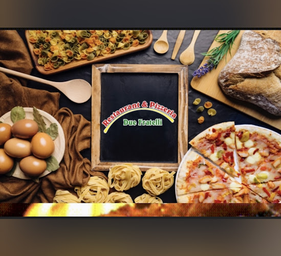 Restaurant Pizzeria Due Fratelli / Cordon bleu - Gastronomie und Hotellerie